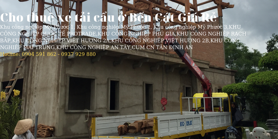 Đức Quốc Thiện chuyên cung cấp xe cẩu hàng hoá máy móc giá tốt nhất tại Long Thành Đồng Nai